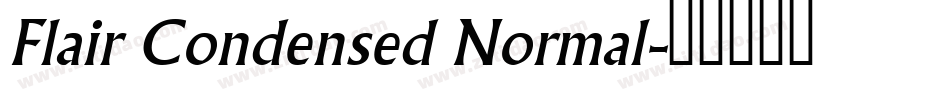 Flair Condensed Normal字体转换